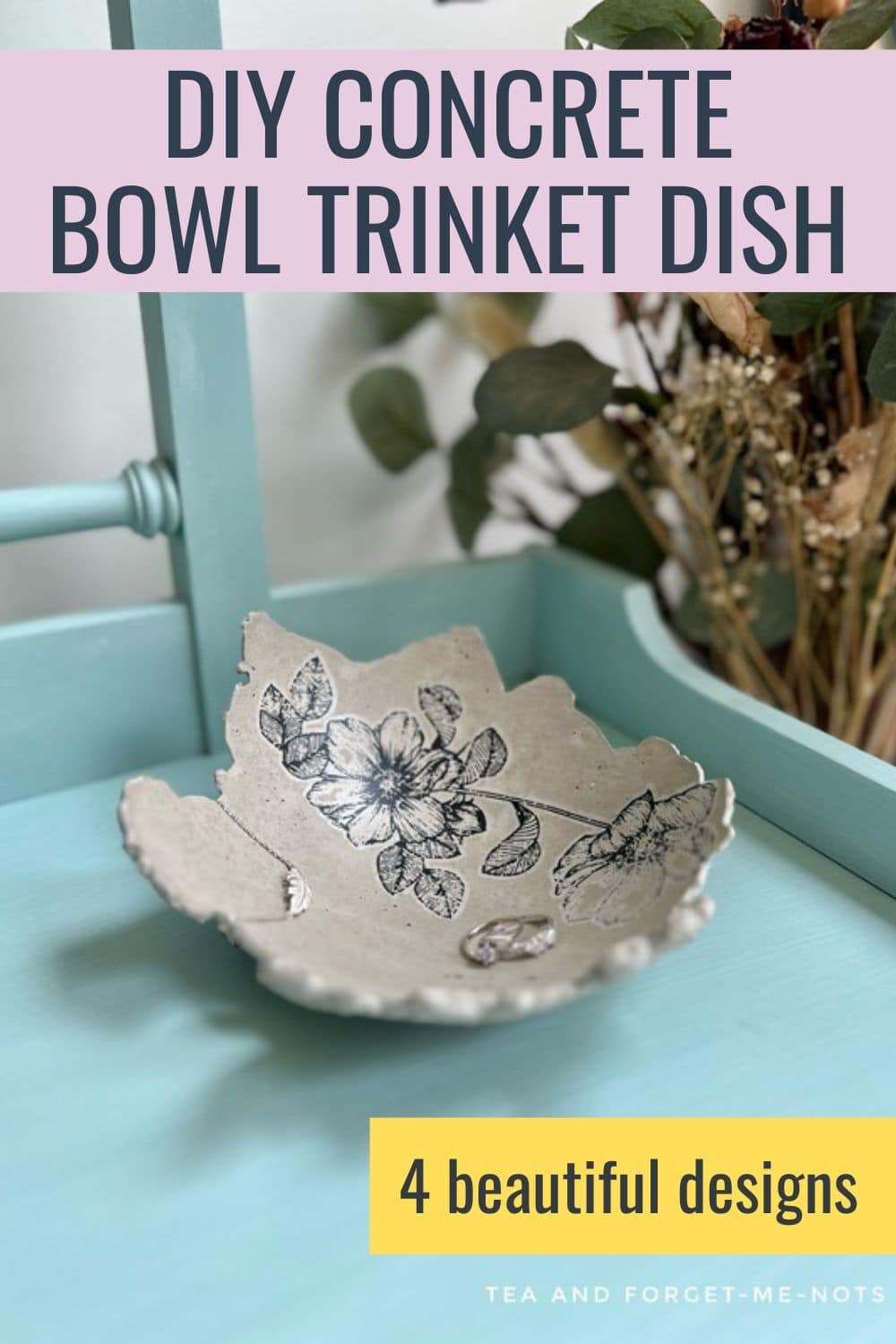 How To Make 4 Easy DIY Concrete Bowl Trinket Dishes – Tea and Forget-me ...