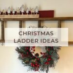 7 Christmas ladder decoration ideas for the festive season
