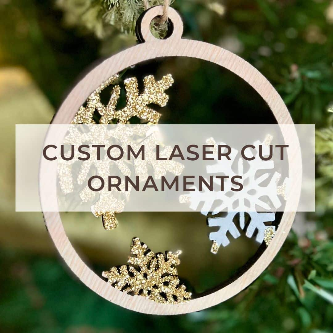 image shows custom laser cut ornaments.